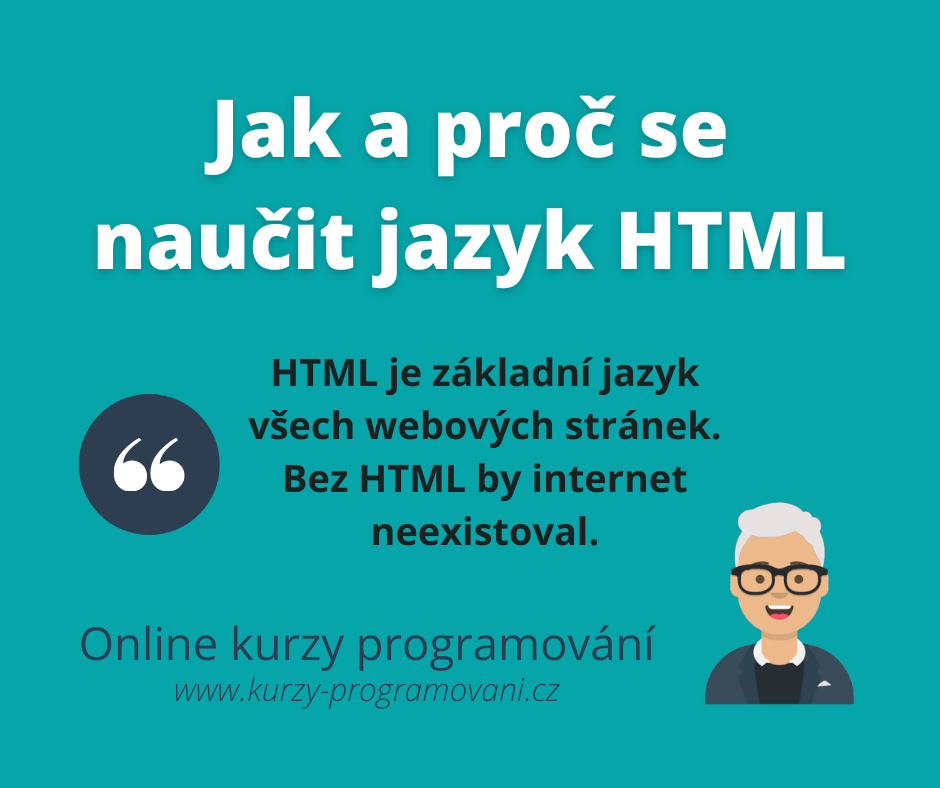 Jak a proč se naučit jazyk HTML